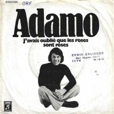 ADAMO - J´avais oublie que les roses sont roses